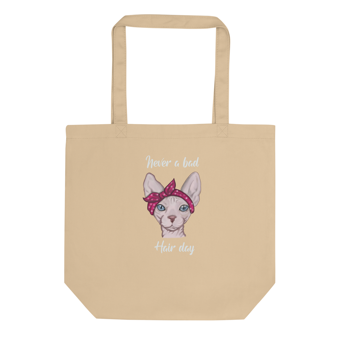 "NEVER A BAD HAIR DAY" ECO TOTE