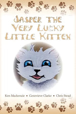 Jasper The Very Lucky Little Kitten: (kids books ages 2-8 ) (Animal bedtime story preschool picture book) - Paperback