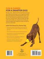 Fun & Games for a Smarter Dog: 50 Great Brain Games to Engage Your Dog by Sophie Collins