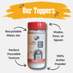 Treat Topper Antler Powder Dog Food Topper | Nutritional Supplement for Dogs and Cats