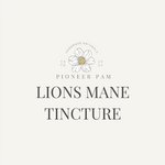 Lions Mane Tincture: Mood, Memory, Stress Support, Brain Health