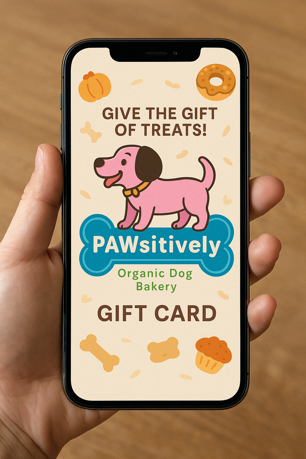 Dog Treat Gift Card | Perfect Gift for Dog Lovers & Dog Moms | PAWsitively Organic