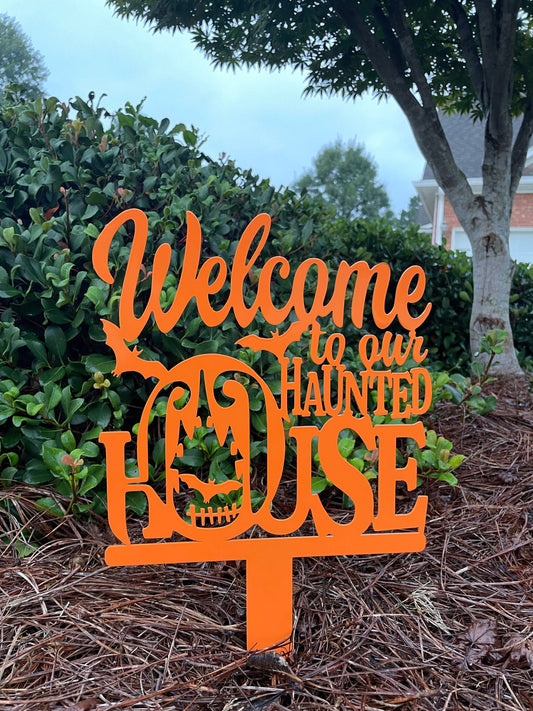 Welcome to Our Haunted House Stakes | Halloween Metal Yard Decor