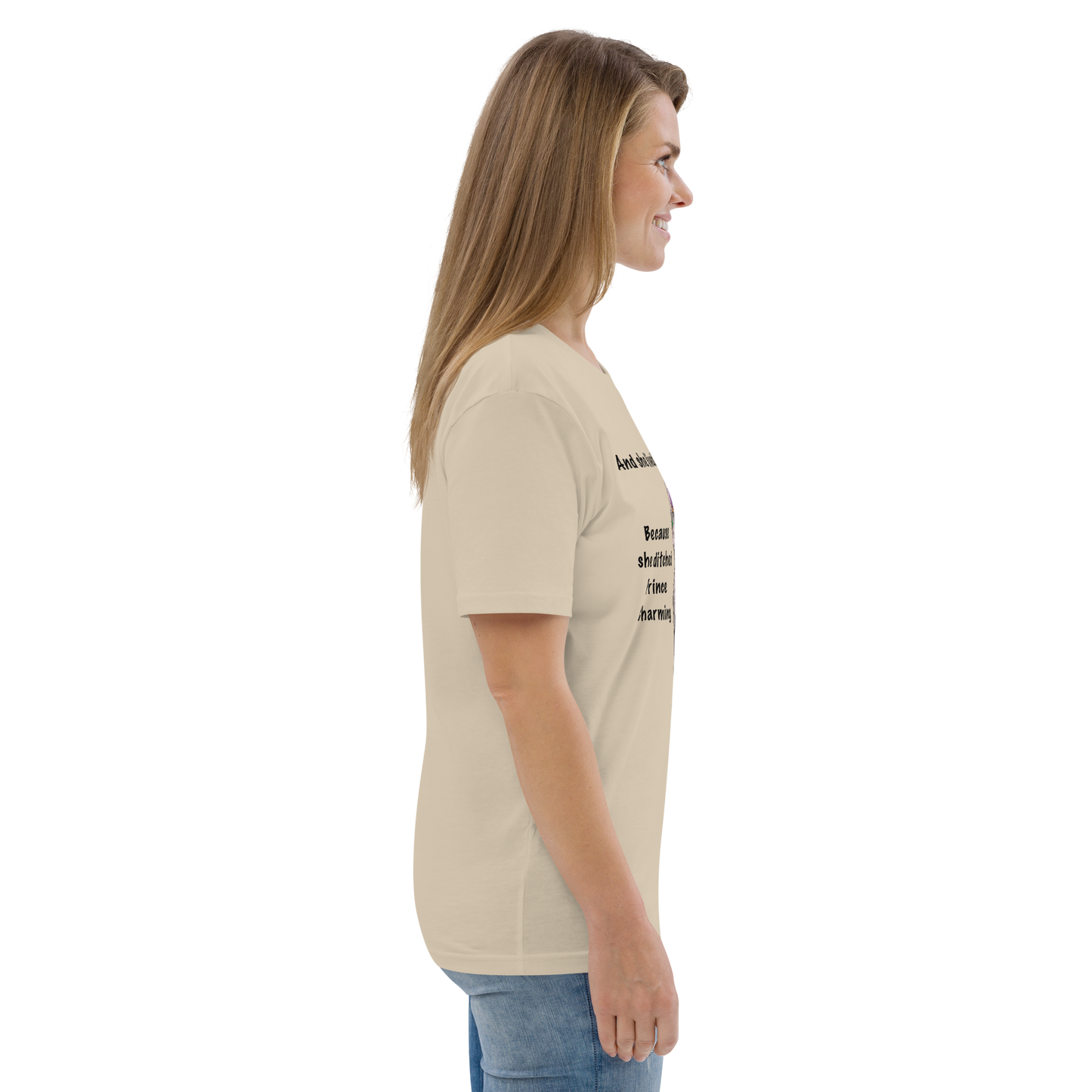 "DITCHED PRINCE CHARMING & GOT A SPHYNX CAT" ECO TEE