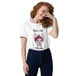 "NEVER A BAD HAIR DAY" UNISEX ECO TEE